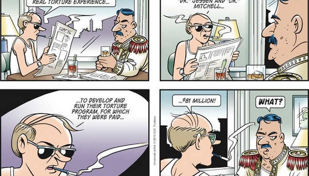 The comic strip "Doonesbury" noted that the CIA outsourced the design and implementation of its torture program.