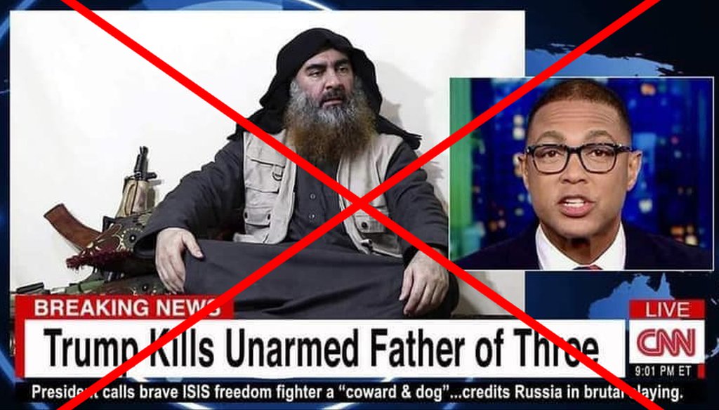 Despite this image being shared on Facebook, CNN never aired a chyron calling Abu Bakr al-Baghdadi an "unarmed father of three." The pieces of the image were manipulated. We rate it Pants on Fire! (Screenshot from Facebook)